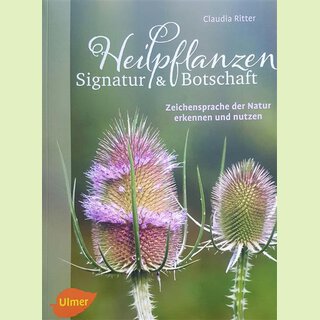 Heilpflanzen Signatur & Botschaft