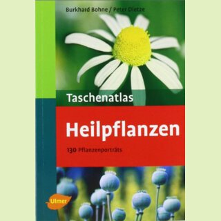 Taschenatlas Heilpflanzen