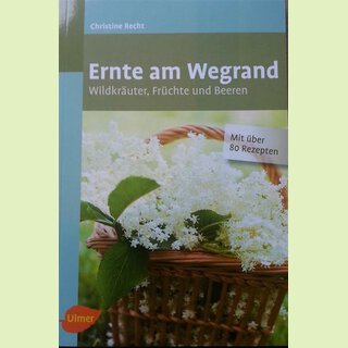 Ernte am Wegrand