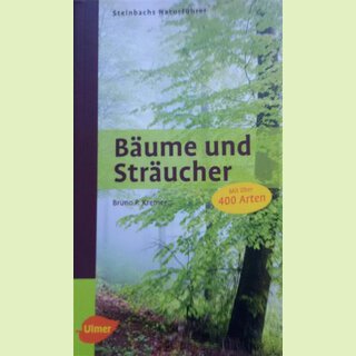 Bäume und Sträucher